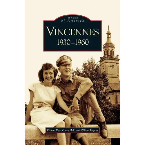 Vincennes, Indiana: 1930-1960