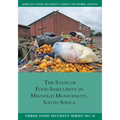The State of Food Insecurity in Msunduzi Municipality, South Africa