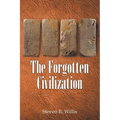 The Forgotten Civilization
