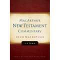 1-3 John MacArthur New Testament Commentary: Volume 31
