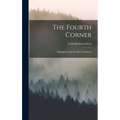 The Fourth Corner: Highlights From the Early Northwest