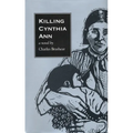 Killing Cynthia Ann