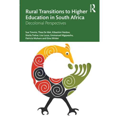 Rural Transitions to Higher Education in South Africa: Decolonial Perspectives