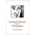 Jonathan Edwards among the Theologians