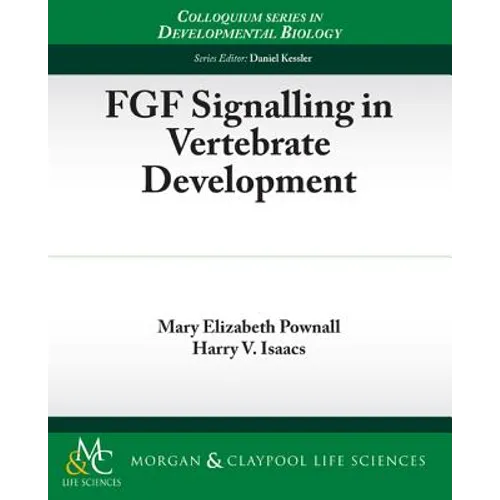 FGF Signalling in Vertebrate Development