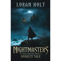 Nightmasters: Doubles Talk