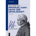 Immanuel Kant: Kritik der Urteilskraft