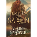 Tempting the Saxon