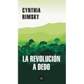 La Revolución a Dedo / The Random Revolution