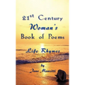 21st Century Woman's Book of Poems: Life Rhymes