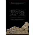 Terminal Maladies