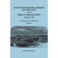 Scottish Highlanders on the Eve of the Great Migration, 1725-1775: The People of the Hebrides. Volume 2