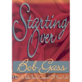 Starting Over: How to Take Back Control of Your Life