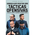 Tácticas Ofensivas: Análisis táctico y sesiones de entrenamiento