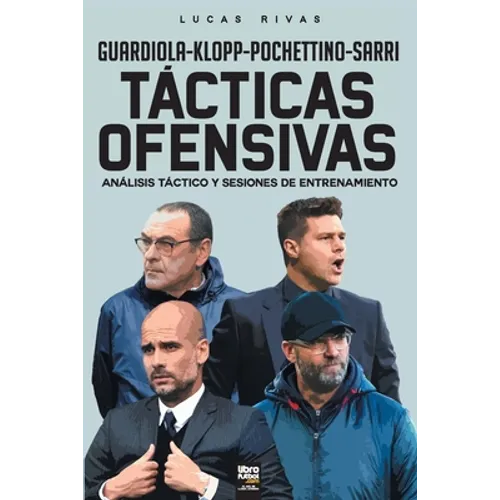 Tácticas Ofensivas: Análisis táctico y sesiones de entrenamiento