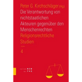 Die Verantwortung Von Nichtstaatlichen Akteuren Gegenuber Den Menschenrechten