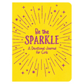 Be the Sparkle: A Devotional Journal for Girls