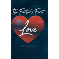 The Father's First Love