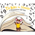 Tickles the Mouse: A Warrenton Tall Tale