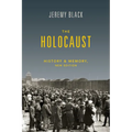 The Holocaust: History and Memory