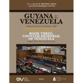 GUYANA v. VENEZUELA. Arbitral Award of 3 October 1899. International Court of Justice, Case 171. Documents on the Merits. BOOK THREE: COUNTER-MEMORIAL