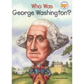 Who Was George Washington?