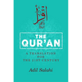 The Qur'an: A Translation for the 21st Century