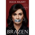 Brazen: My Unorthodox Journey from Long Sleeves to Lingerie