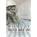 Wildcat Women: Narratives of Women Breaking Ground in Alaska's Oil and Gas Industry