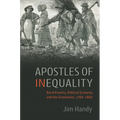 Apostles of Inequality: Rural Poverty, Political Economy, and the Economist, 1760-1860