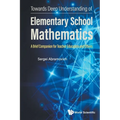 Towards Deep Understanding of Elementary School Mathematics
