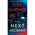 The Next Accident: An FBI Profiler Novel