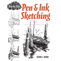 Pen & Ink Sketching: Step by Step