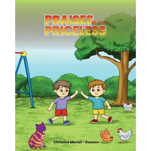 Praises Are Priceless