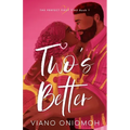 Two's Better