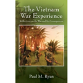The Vietnam War Experience: Reflections on the War and Its Consequences