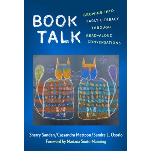 Book Talk: Growing Into Early Literacy Through Read-Aloud Conversations