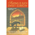 Slaying Is Such Sweet Sorrow: A Far Wychwood Mystery