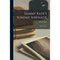 Sammy Kaye's Sunday Serenade; Book of Poetry
