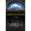 Absolution: A Legendary Adventure Thriller