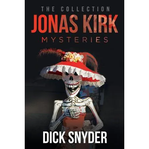Jonas Kirk Mysteries: The Collection