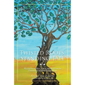 Twisted Roots, Standing Tall: My Journey to Heal, Learn, and Rise from the Trauma of Childhood Sexual Abuse