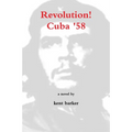 Revolution! Cuba '58