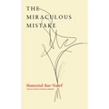 The Miraculous Mistake