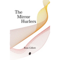 The Mirror Hurlers