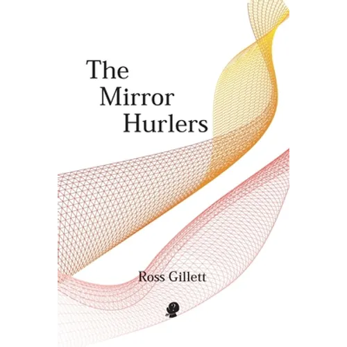 The Mirror Hurlers