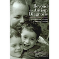 Beyond the Autism Diagnosis: A Professional's Guide to Helping Families