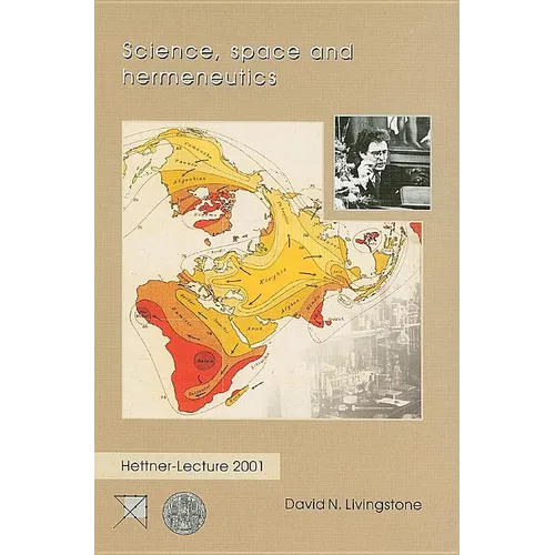 Science, Space and Hermeneutics