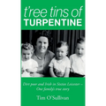 T'ree Tins of Turpentine: Dirt Poor and Irish in Sixties Leicester - One Family's True Story (Updated with Colour Photos)