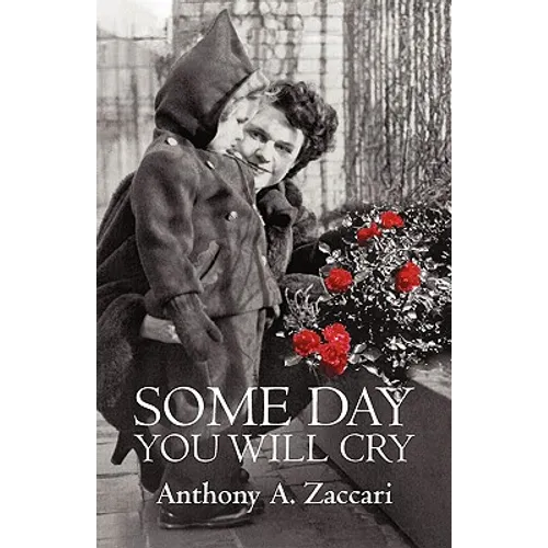 Some Day You Will Cry
